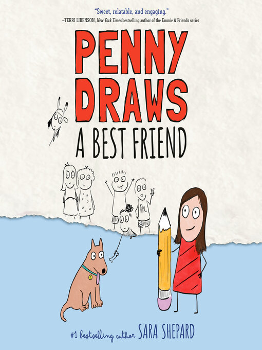 Title details for Penny Draws a Best Friend by Sara Shepard - Available